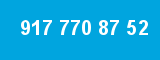 917 770 87 52 917 770 87 52